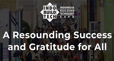 IndoBuildTech Expo 2023: A Resounding Success and Gratitude for All