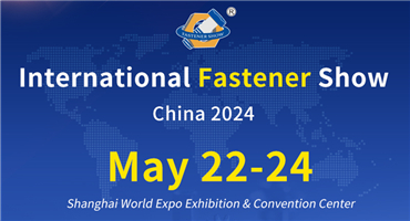 IFS China: 1000 Fastener Exhibitors in Shanghai Exhibition