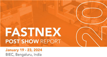 FASTNEX 2024 Post Show Report, Pioneering Platform for Fasteners Industry Debuts in Bengaluru