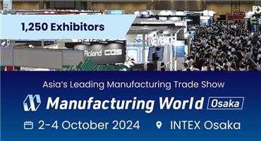 Manufacturing World Osaka Returns for its 27th Edition with Exciting New Additions